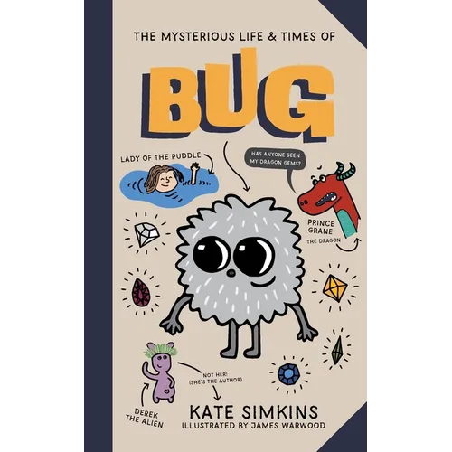 The Mysterious Life & Times of Bug - Paperback