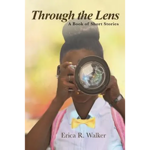 Through the Lens: A Book of Short Stories - Paperback