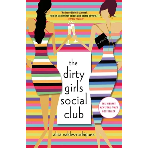 The Dirty Girls Social Club - Paperback