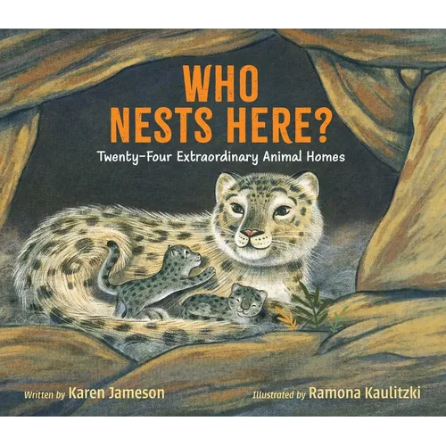 Who Nests Here?: Twenty-Four Extraordinary Animal Homes - Hardcover
