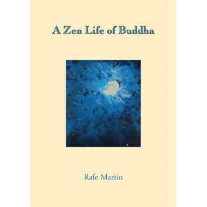 A Zen Life of Buddha - Paperback