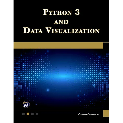 Python 3 and Data Visualization - Paperback