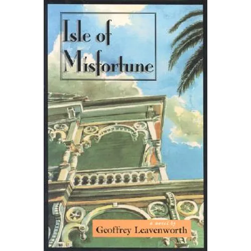 Isle of Misfortune - Hardcover