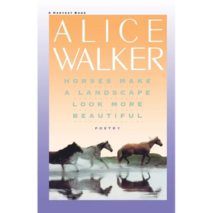 Horses Make a Landscape Look More Beautiful - Paperback