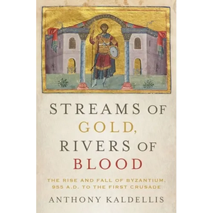 Streams of Gold, Rivers of Blood - Hardcover