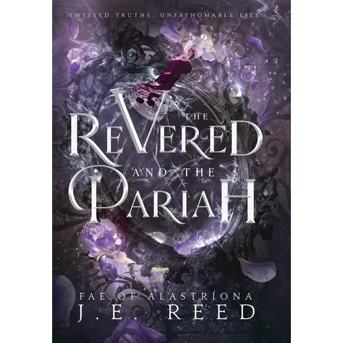 The Revered and the Pariah - Hardcover