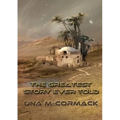 The Greatest Story Ever Told - Paperback