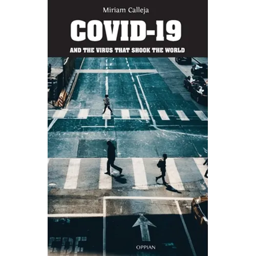 COVID-19 and the Virus that Shook the World - Paperback
