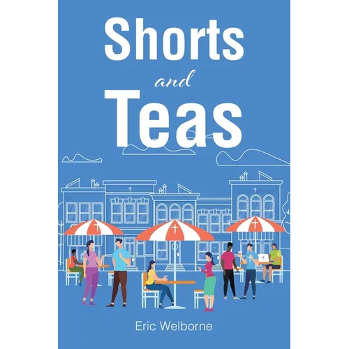 Shorts and Teas - Paperback