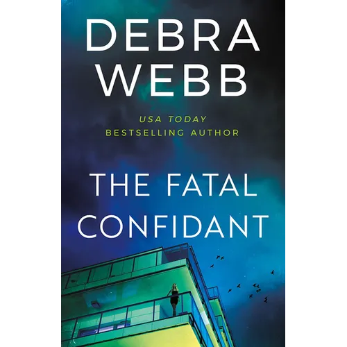 The Fatal Confidant - Paperback