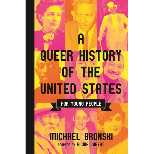A Queer History of the United States for Young People - Paperback