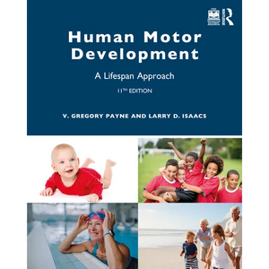 Human Motor Development: A Lifespan Approach - Paperback
