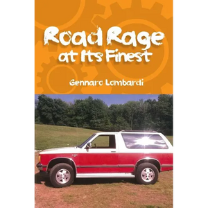 Road Rage: at Its Finest - Paperback