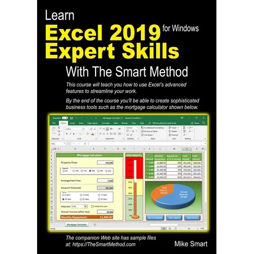 Learn Excel 2019 Expert Skills with The Smart Method: Tutorial teaching Advanced Skills including Power Pivot - Paperback