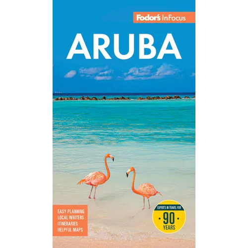 Fodor's InFocus Aruba - Paperback