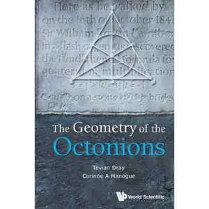 The Geometry of the Octonions - Paperback