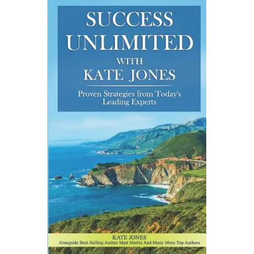Success Unlimited with Kate Jones - Paperback