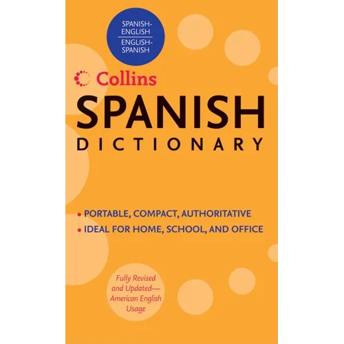 Collins Spanish Dictionary: Spanish-English/English-Spanish