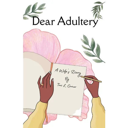 Dear Adultery - Paperback