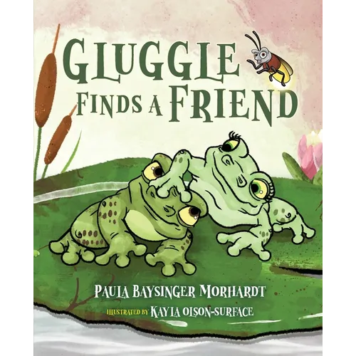 Gluggle Finds A Friend - Paperback