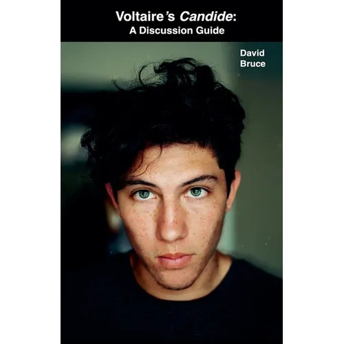 Voltaire's Candide: A Discussion Guide - Paperback