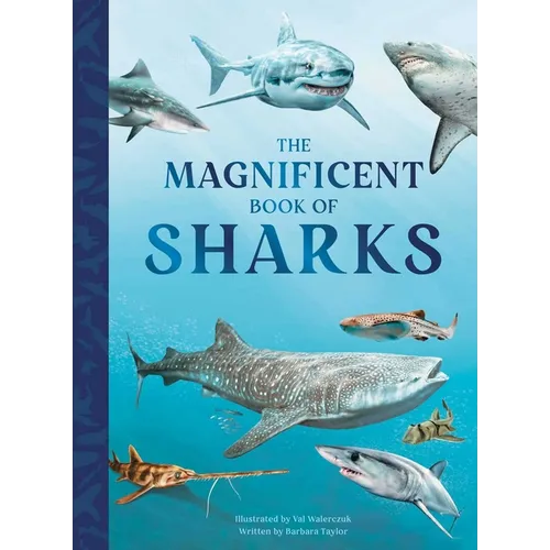 The Magnificent Book of Sharks - Hardcover