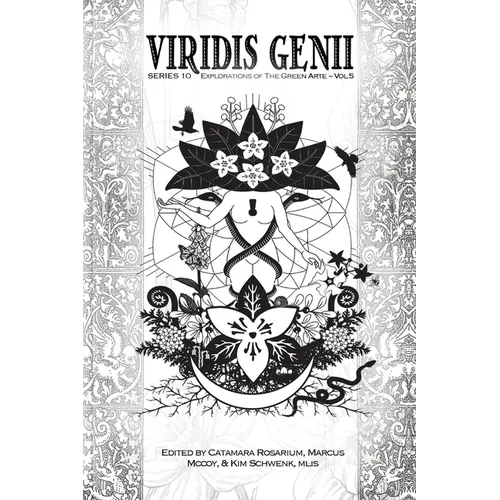 Viridis Genii: Explorations of the Green Arte, Series 10, Vol 5 - Paperback
