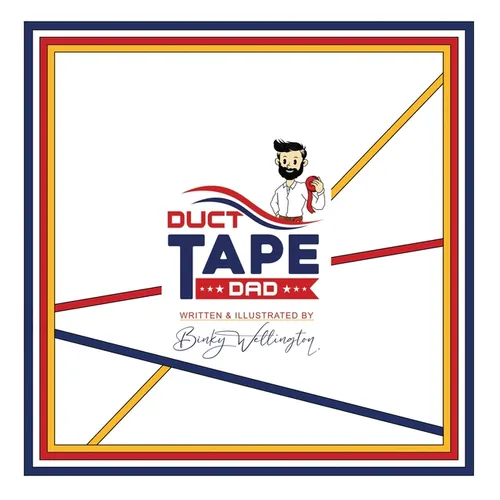 Duct Tape Dad - Hardcover