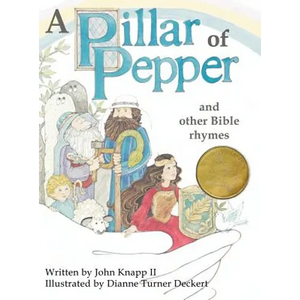 A Pillar of Pepper and Other Bible Rhymes - Hardcover
