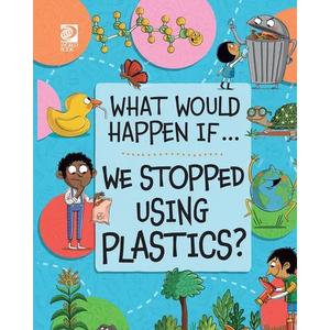 We Stopped Using Plastics? - Paperback