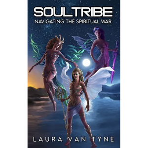 Soul Tribe: Navigating the Spiritual War - Paperback