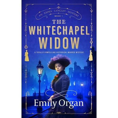The Whitechapel Widow: A Totally Compelling Historical Murder Mystery - Paperback