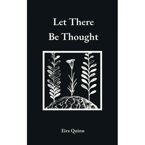 Let There Be Thought - Paperback