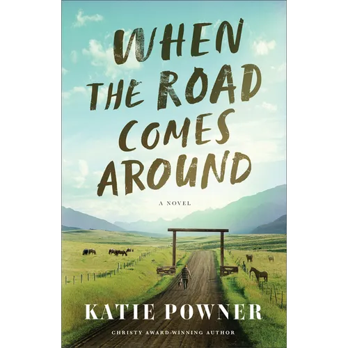 When the Road Comes Around - Hardcover