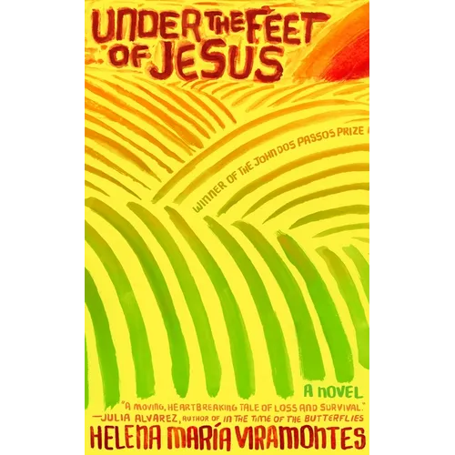 Under the Feet of Jesus - Paperback