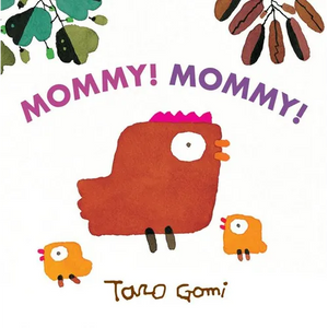 Mommy! Mommy! - Board Book