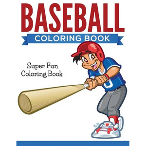 Baseball Coloring Book: Super Fun Coloring Book - Paperback