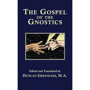 Gospel of the Gnostics - Hardcover