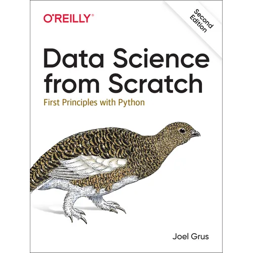 Data Science from Scratch: First Principles with Python - Paperback