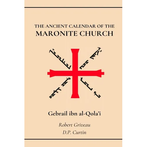 The Ancient Calendar of the Maronite Church - Paperback
