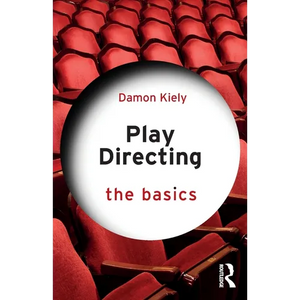 Play Directing: The Basics - Paperback