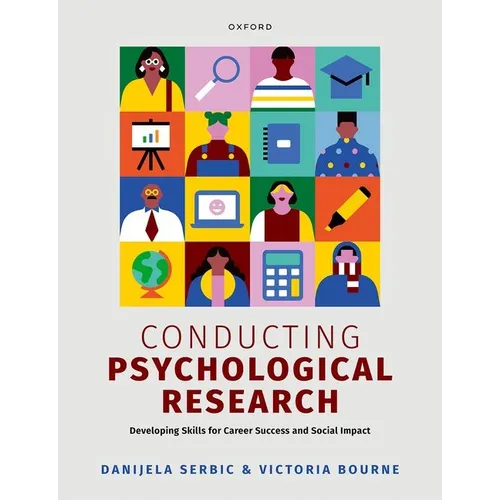 Conducting Psychological Research: Developing Skills for Career Success and Social Impact - Paperback