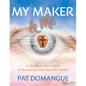 My Maker and Me: A Six-Week Bible Study of Becoming God's Beautiful Vessel - Paperback