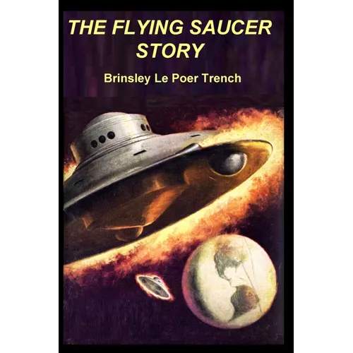 The Flying Saucer Story - Paperback