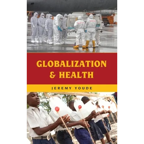 Globalization and Health - Paperback