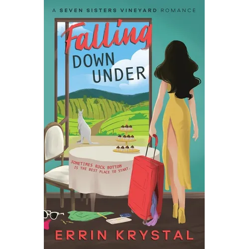 Falling Down Under: A Seven Sisters Vineyard Romance - Paperback