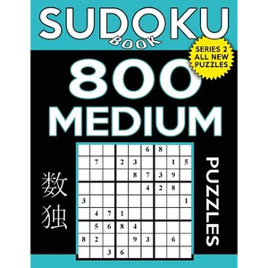Sudoku Book 800 Medium Puzzles: Sudoku Puzzle Book With Only One Level of Difficulty - Paperback