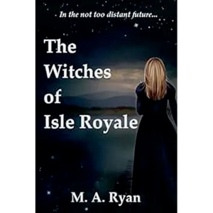 The Witches of Isle Royale - Paperback