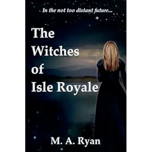 The Witches of Isle Royale - Paperback