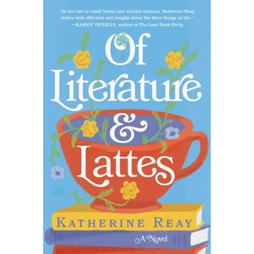 Of Literature and Lattes - Paperback